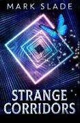 Strange Corridors: Premium Hardcover Edition