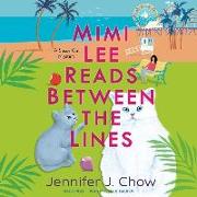 Mimi Lee Reads Between the Lines Lib/E