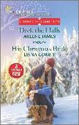 DECK THE HALLS & HIS CHRISTMAS BRIDE