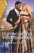 Homecoming Heartbreaker: A Sassy Second Chance, Love Hate Romance