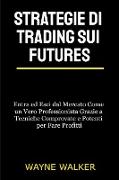 Strategie di Trading sui Futures