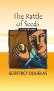 The Rattle of Seeds