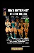 Jay's Internet Fight Club #7