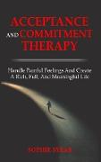 ACT ACCEPTANCE AND COMMITMENT THERAPY