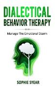 DBT DIALECTICAL BEHAVIOR THERAPY