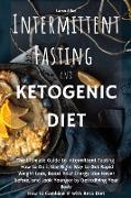 THE INTERMITTENT FASTING AND THE KETOGENIC DIET