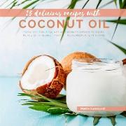 25 delicious recipes with coconut oil