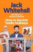 How to Survive Family Holidays