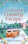 A Colourful Country Escape
