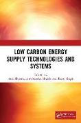 Low Carbon Energy Supply Technologies and Systems