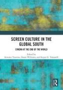 Screen Culture in the Global South