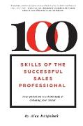 100 Skills of the Successful Sales Professional