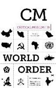 Critical Muslim 39: World Order