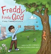 Freddy Finds God