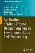 Application of Multi-Criteria Decision Analysis in Environmental and Civil Engineering