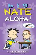 Big Nate: Aloha!