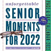 2022 Unforgettable Senior Moments Page-A-Day Calendar