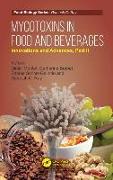 Mycotoxins in Food and Beverages