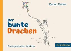 Der bunte Drachen