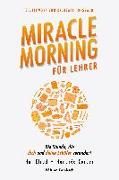 Miracle Morning für Lehrer