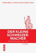 Der kleine Schweizermacher (Neuauflage)