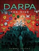 Darpa The Rise