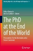 The PhD at the End of the World