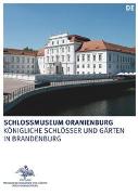 Schlossmuseum Oranienburg