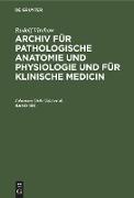 Rudolf Virchow: Archiv für pathologische Anatomie und Physiologie und für klinische Medicin. Band 183