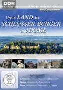 Unser Land der Schlösser, Burgen und Dome