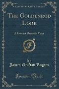 The Goldenrod Lode