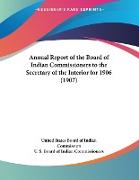 Annual Report of the Board of Indian Commissioners to the Secretary of the Interior for 1906 (1907)
