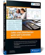 Sales and Distribution with SAP S/4HANA: Business User Guide