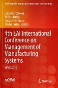 4th EAI International Conference on Management of Manufacturing Systems