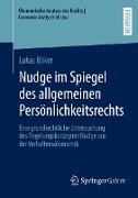 Nudge im Spiegel des allgemeinen Persönlichkeitsrechts