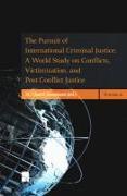 The Pursuit of International Criminal Justice