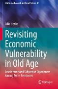 Revisiting Economic Vulnerability in Old Age