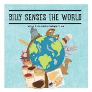 Billy Senses The World