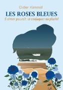 Les roses bleues