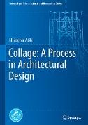 Collage: A Process in Architectural Design