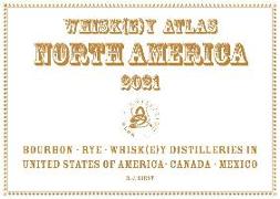 Whiskey Atlas North America 2021