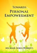 Towards Personal Empowerment