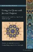 Living the Quran with Joy and Purpose