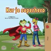 Being a Superhero (Albanian Children's Book)