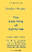 The Last King of California