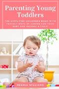 Parenting Young Toddlers