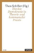 Direkte Demokratie in Theorie und kommunaler Praxis