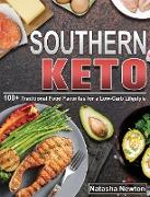 The Perfect Southern Keto Diet Cookbook