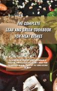The Ultimate Lean and Green Cookbook for Meat Dishes