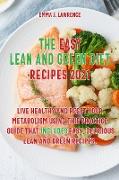 The Easy Lean and Green Diet Recipes 2021